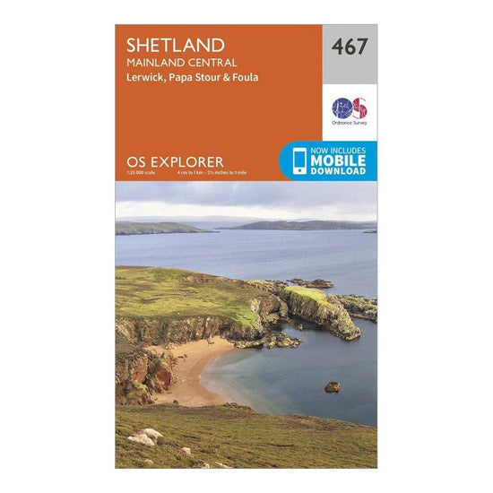 OS EXP 467 Shetland Mainland Central With Digital Version