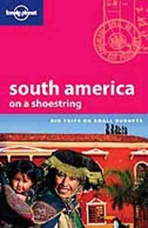 'South America on a Shoestring' Guide Book
