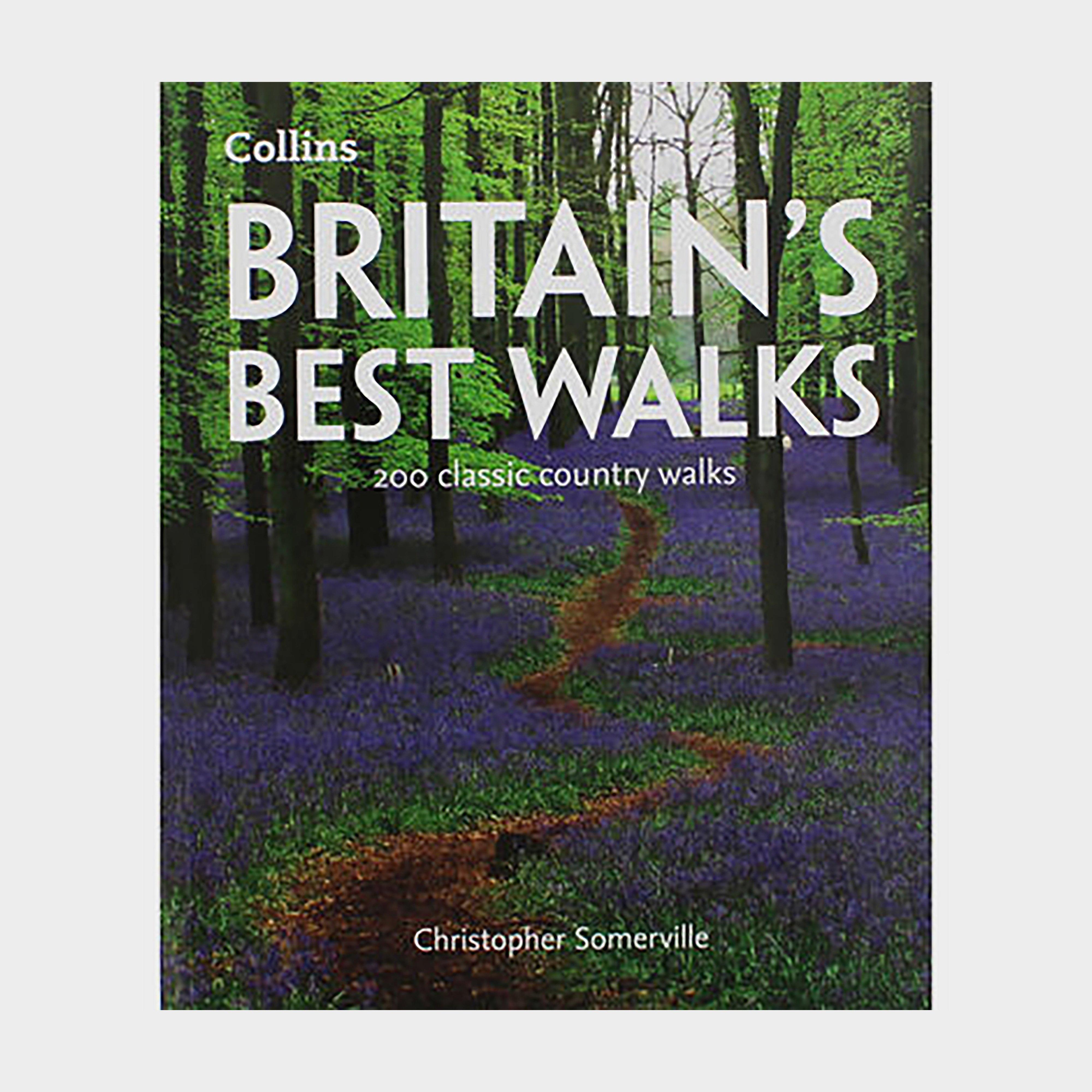 Britains Best Walks: 200 Classic Country Walks