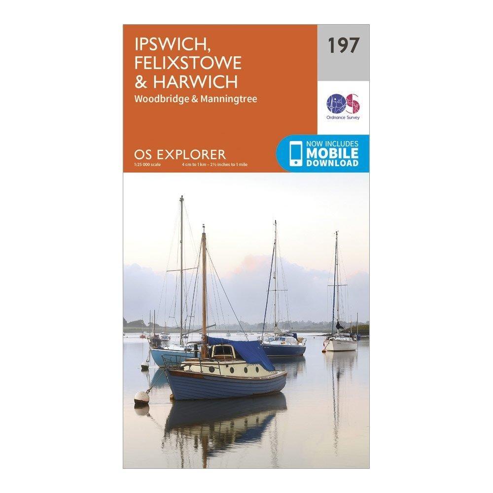 Explorer 197 Ipswich Felixstowe  Harwich Map With Digital Version