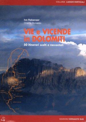 50 Classic Routes in the Dolomites