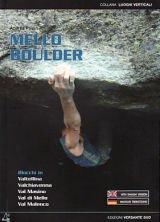 MELLO BOULDER