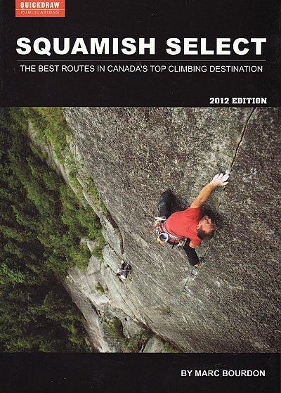 Squamish Select Climbing Guide
